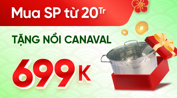 TẶNG NỒI CANAVAL